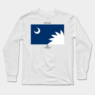 Fifty-ish Fresh Flags - South Carolina Long Sleeve T-Shirt